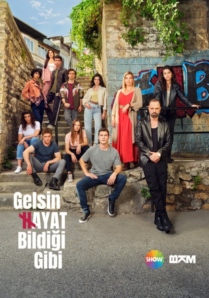 Gelsin Hayat Bildigi Gibi (2022) Poster