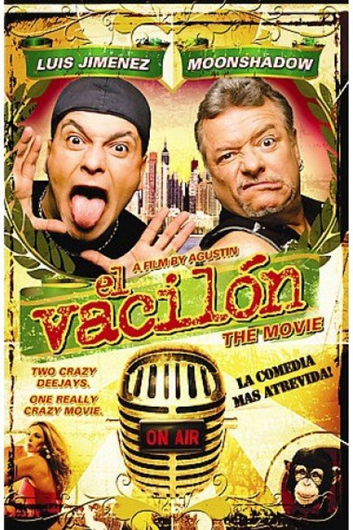 El Vacilón: The Movie (2005) Poster