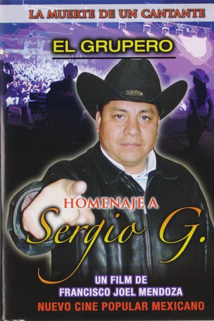 El Grupero - La Muerte De Un Cantante (2008) Poster