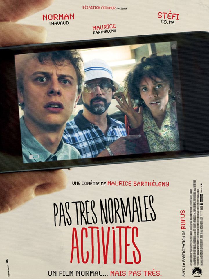 Pas Très Normales Activités (2013) Poster