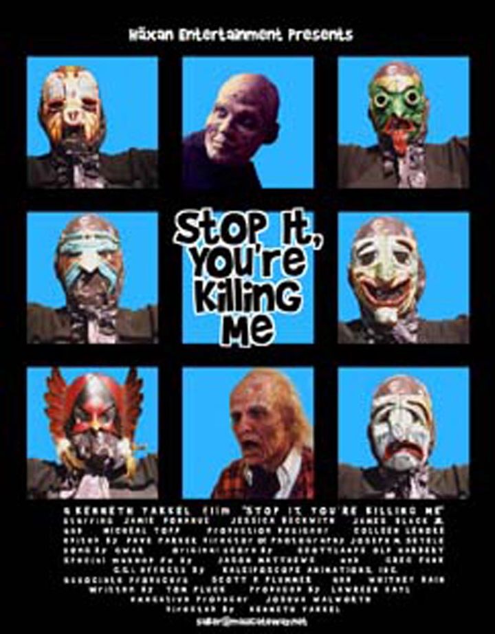 Stop It, You're Killing Me (2000) Poster