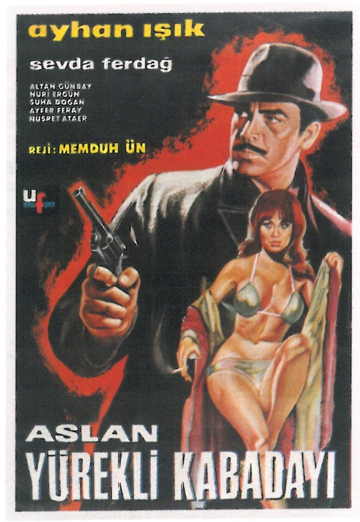 Aslan Yürekli Kabadayi (1967) Poster