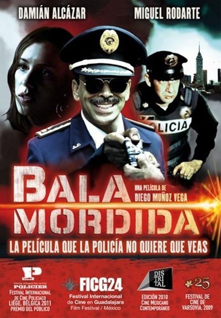 Bala Mordida (2009) Poster