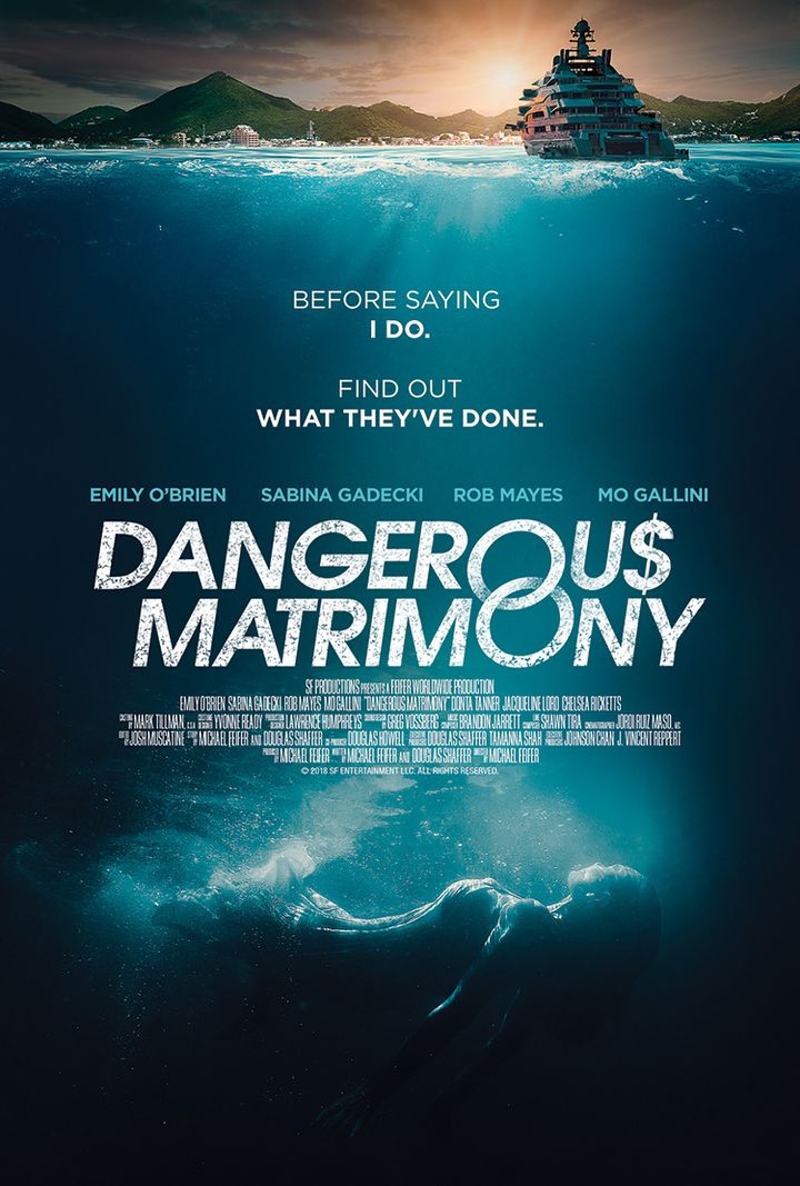 Dangerous Matrimony (2018) Poster