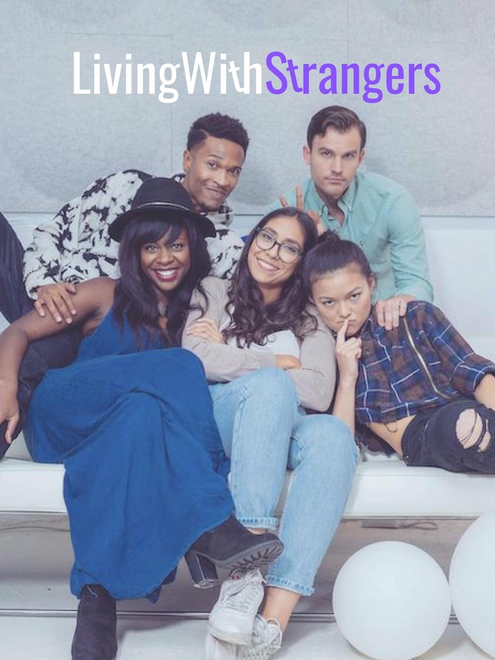 Living With Strangers (web Show) (2019) Poster