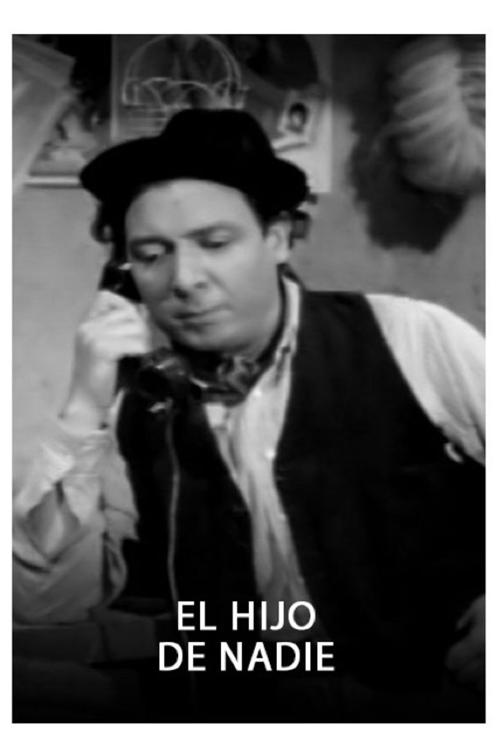 El Hijo De Nadie (1946) Poster