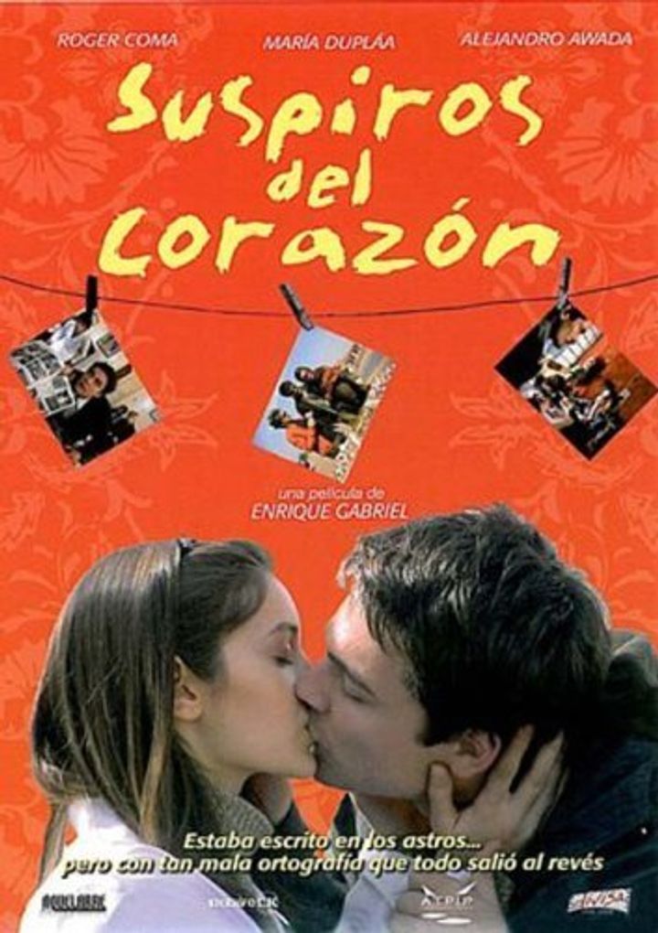 Suspiros Del Corazón (2006) Poster