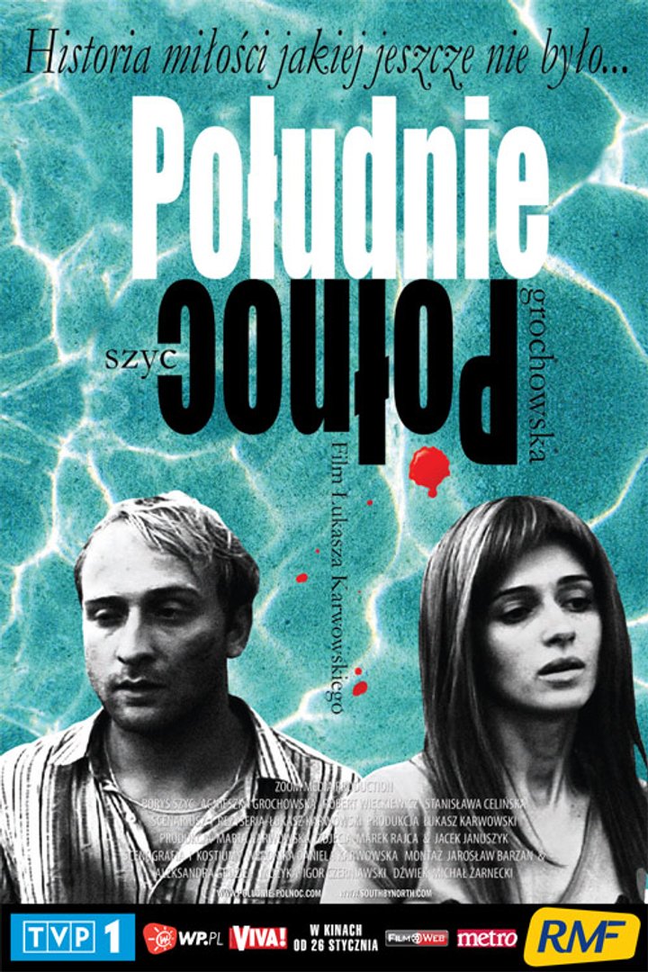 Poludnie - Pólnoc (2006) Poster