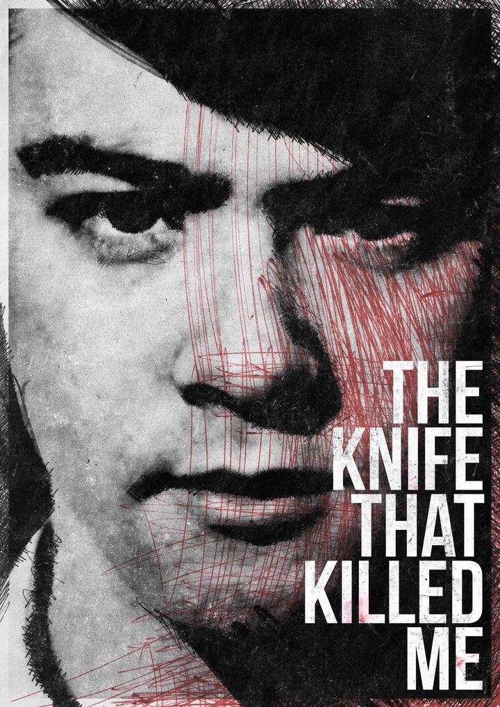 The Knife That Killed Me (2014) Poster