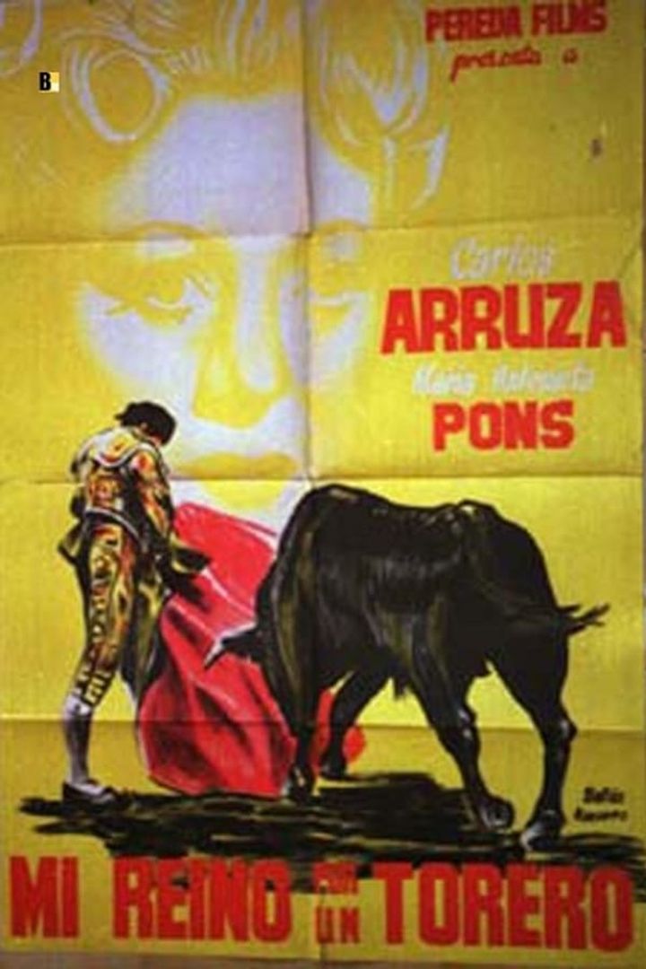 Mi Reino Por Un Torero (1944) Poster