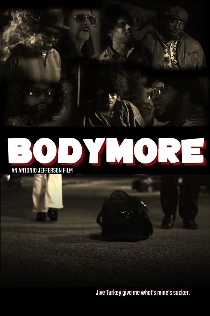 Bodymore (2023) Poster