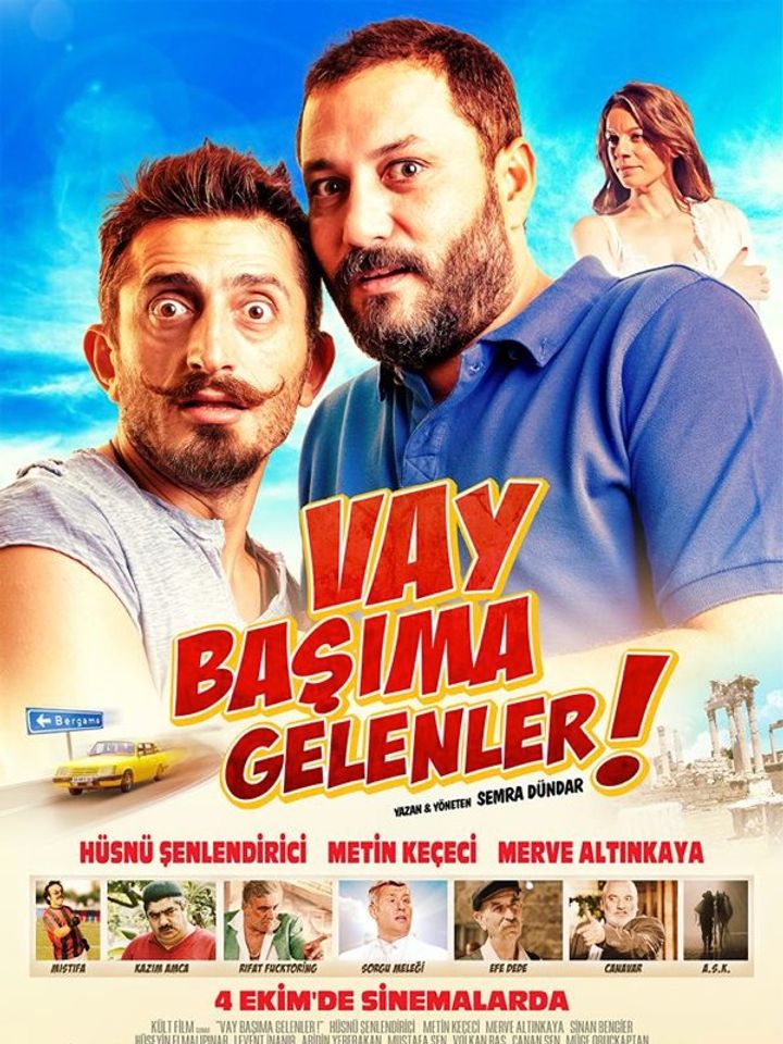 Vay Basima Gelenler (2013) Poster