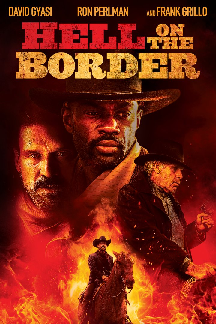 Hell On The Border (2019) Poster