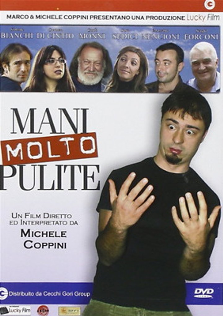 Mani Molto Pulite (2006) Poster