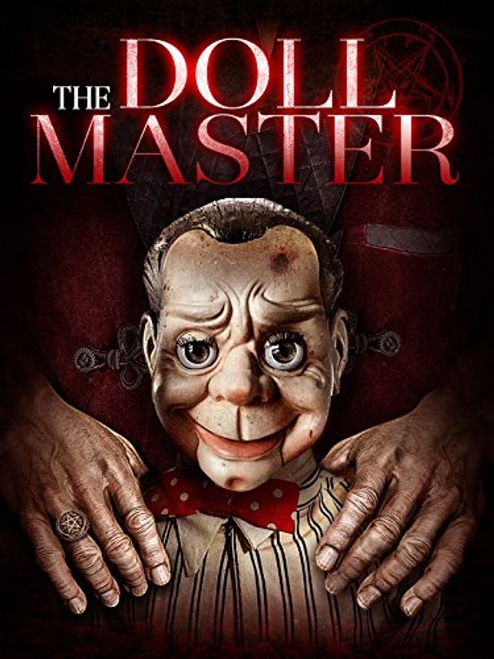 The Doll Master (2017) Poster