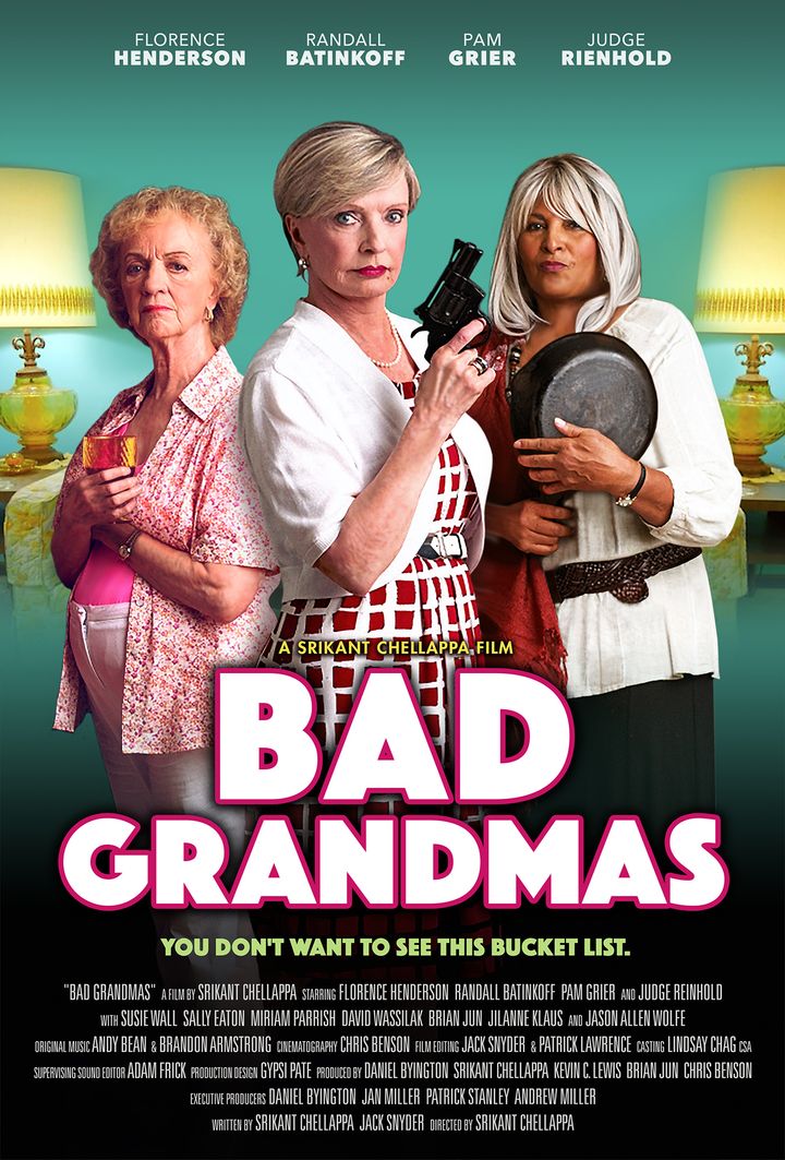 Bad Grandmas (2017) Poster