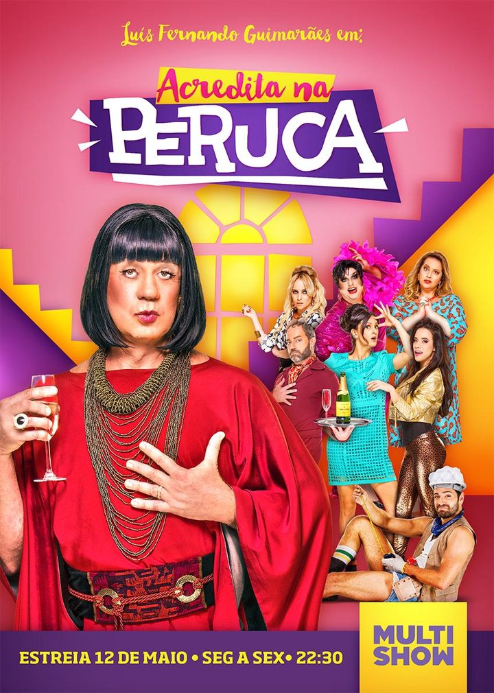 Acredita Na Peruca (2015) Poster