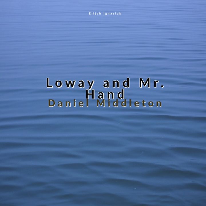 Lowey And Mr. Hand (2015) Poster