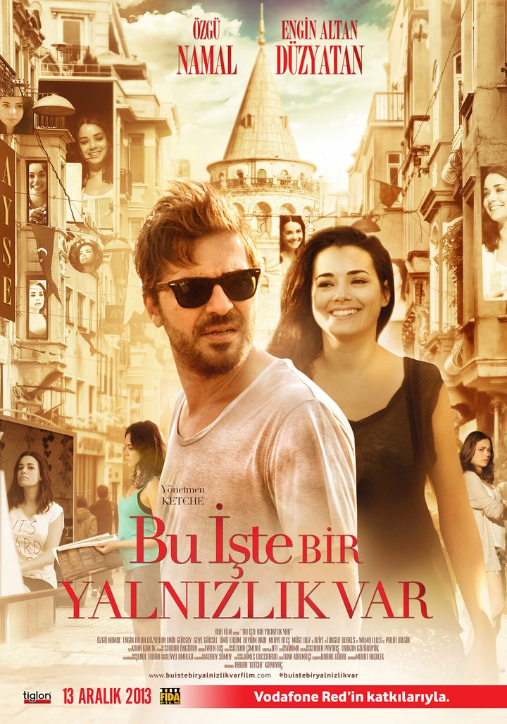 Bu Iste Bir Yalnizlik Var (2013) Poster