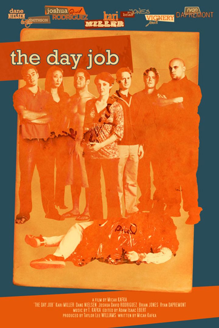 The Day Job (2008) Poster