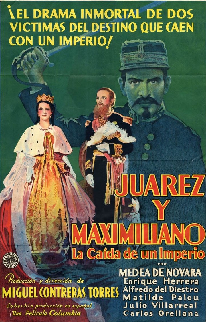 Juárez Y Maximiliano (1934) Poster