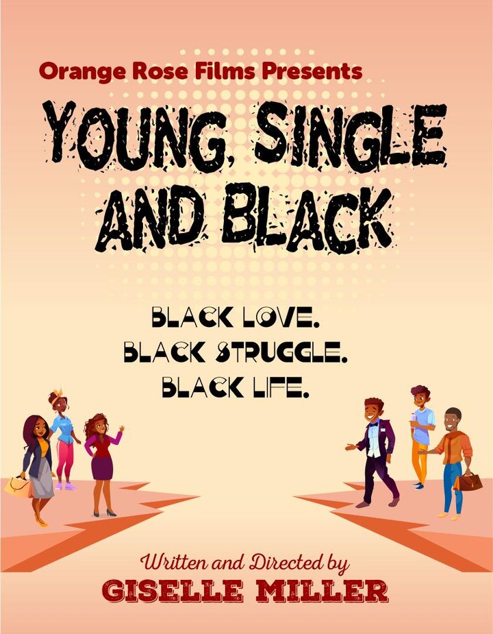 Young, Single And Black (2021) Poster