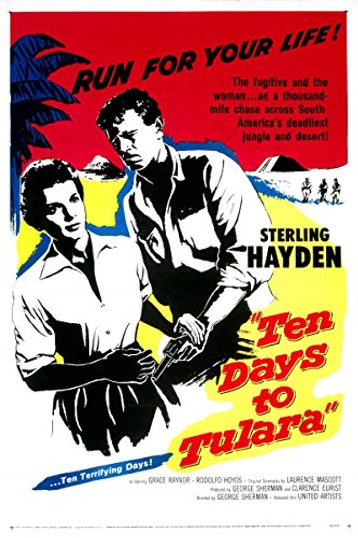 Ten Days To Tulara (1958) Poster