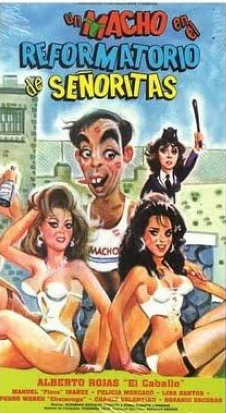 Un Macho En El Reformatorio De Señoritas (1989) Poster