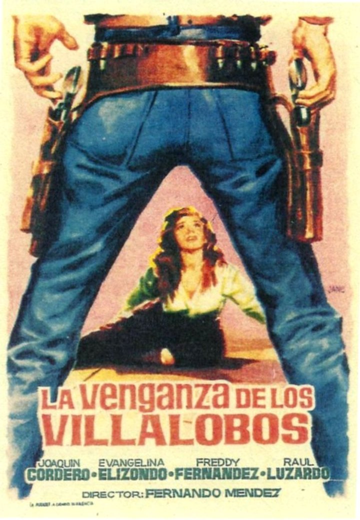 La Venganza De Los Villalobos (1955) Poster