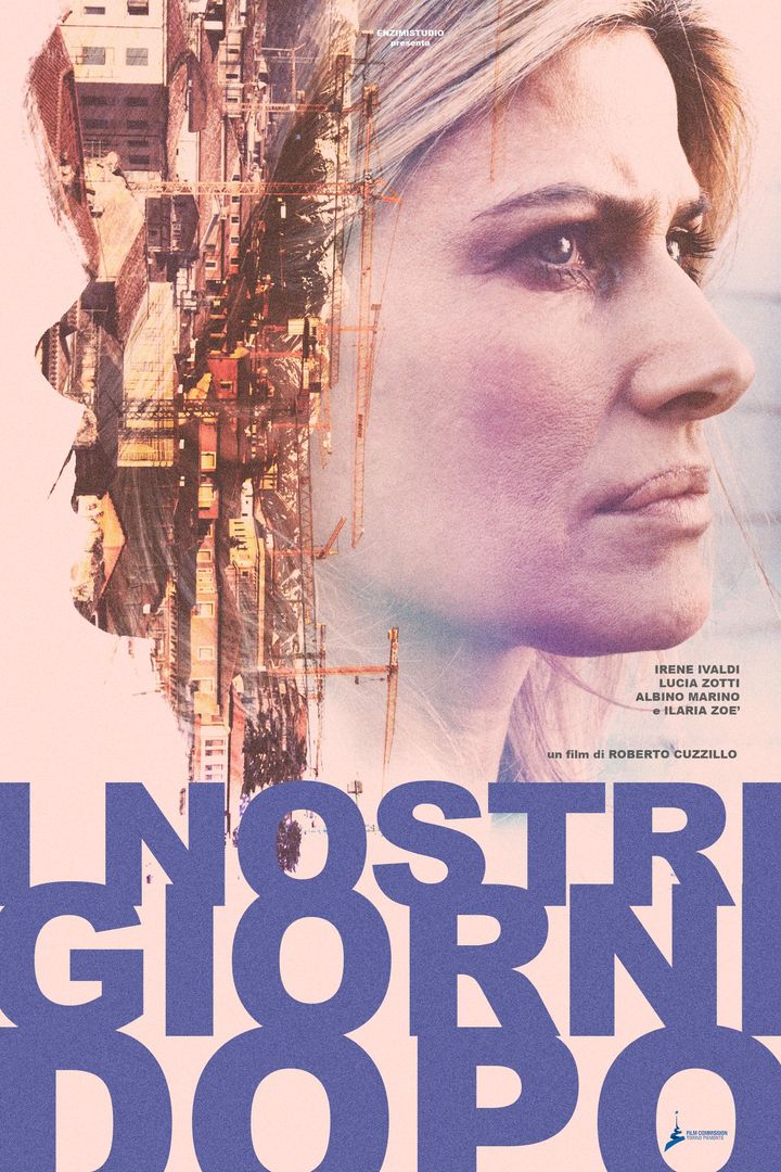 I Nostri Giorni Dopo (2018) Poster