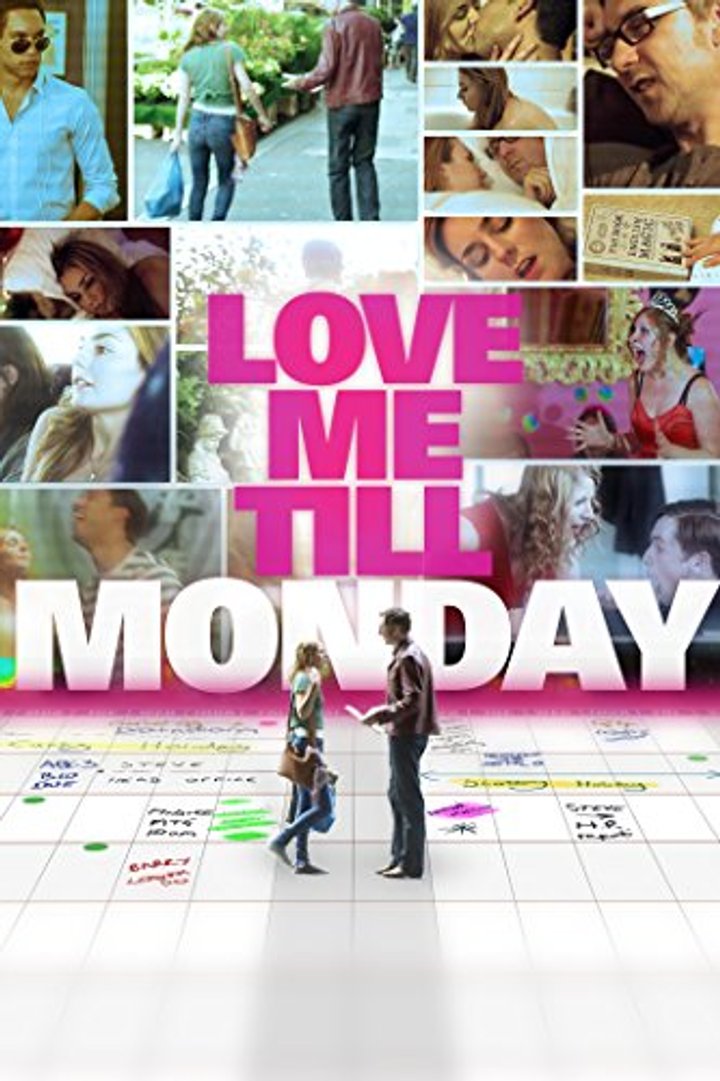 Love Me Till Monday (2013) Poster