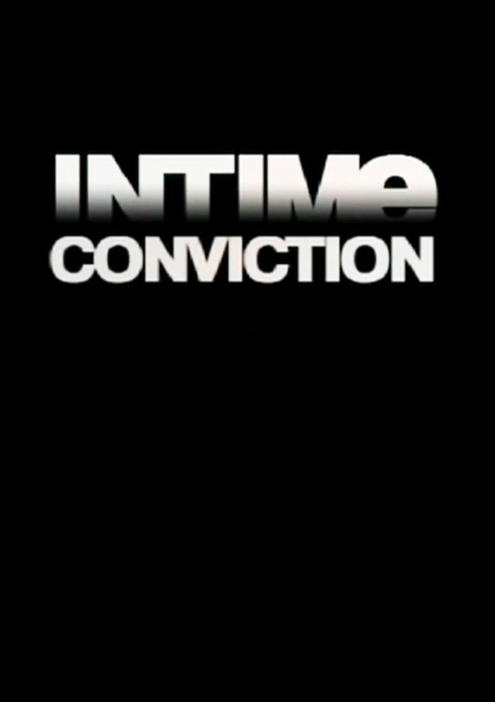 Intime Conviction (2006) Poster