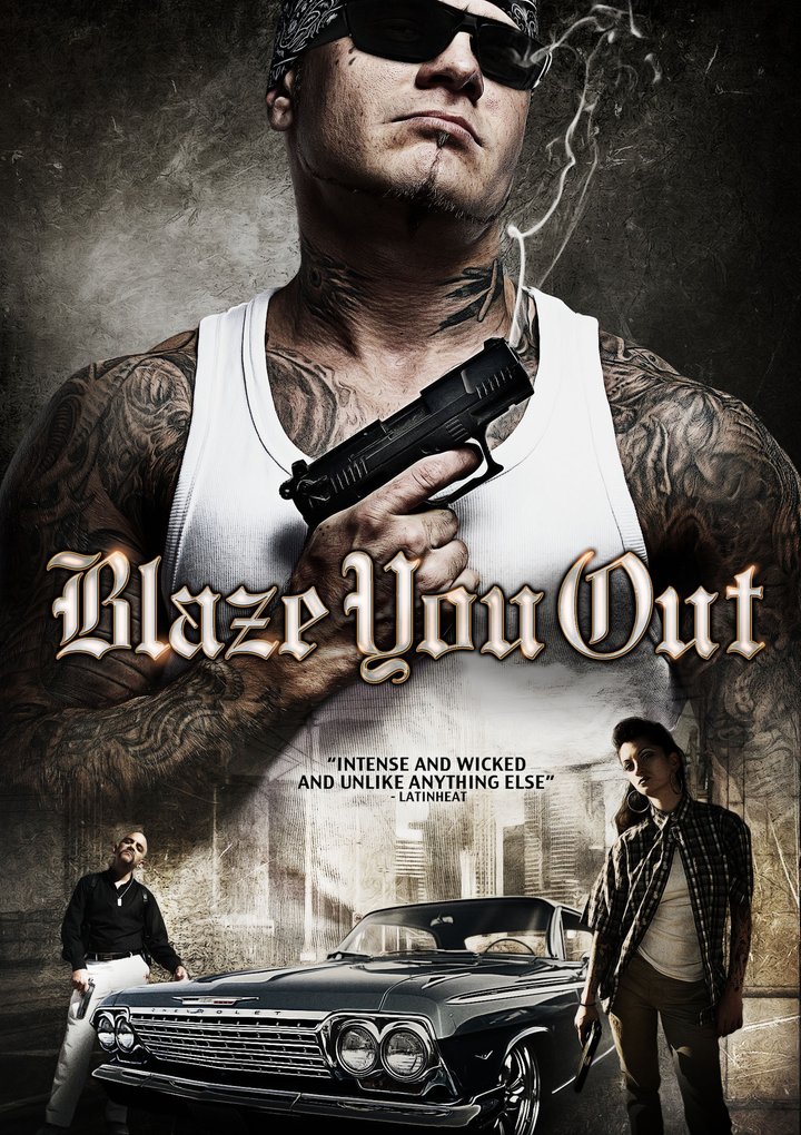 Blaze You Out (2013) Poster