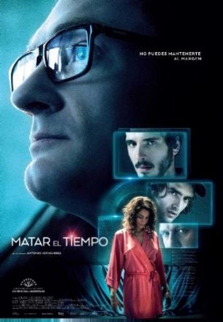 Matar El Tiempo (2015) Poster