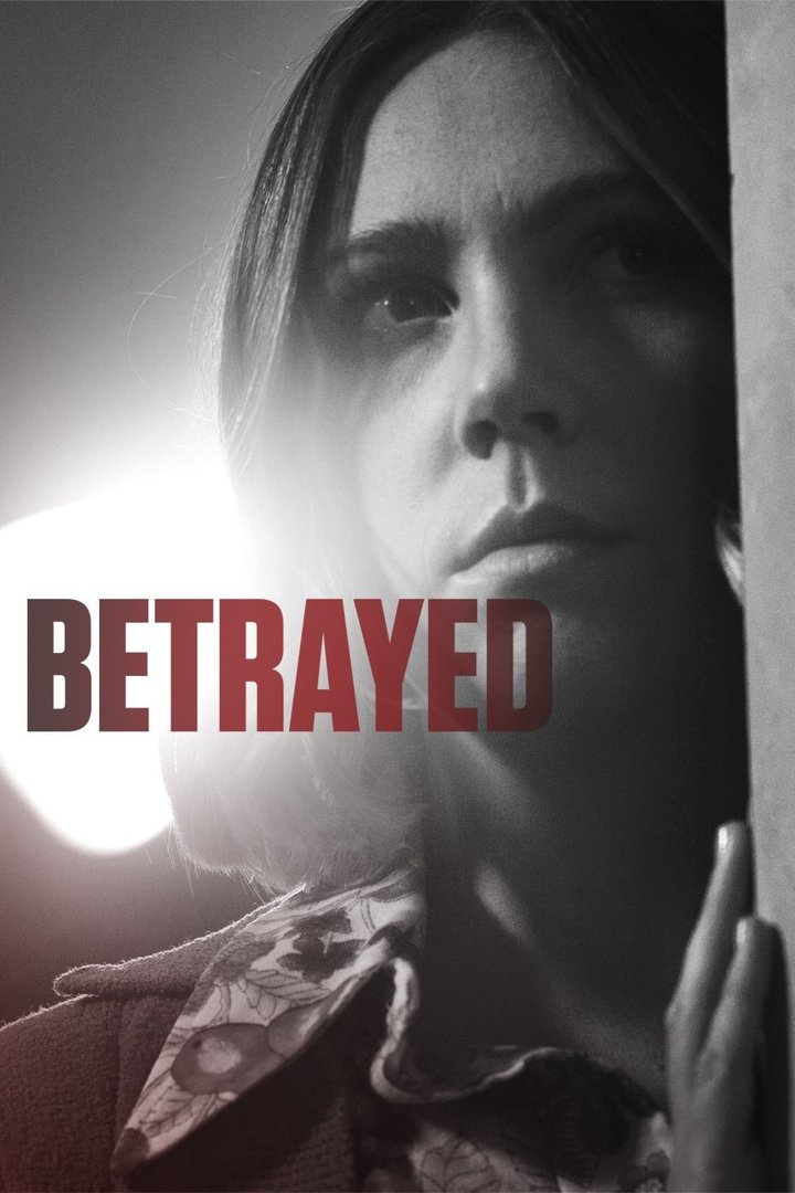 Betrayed (2016) Poster