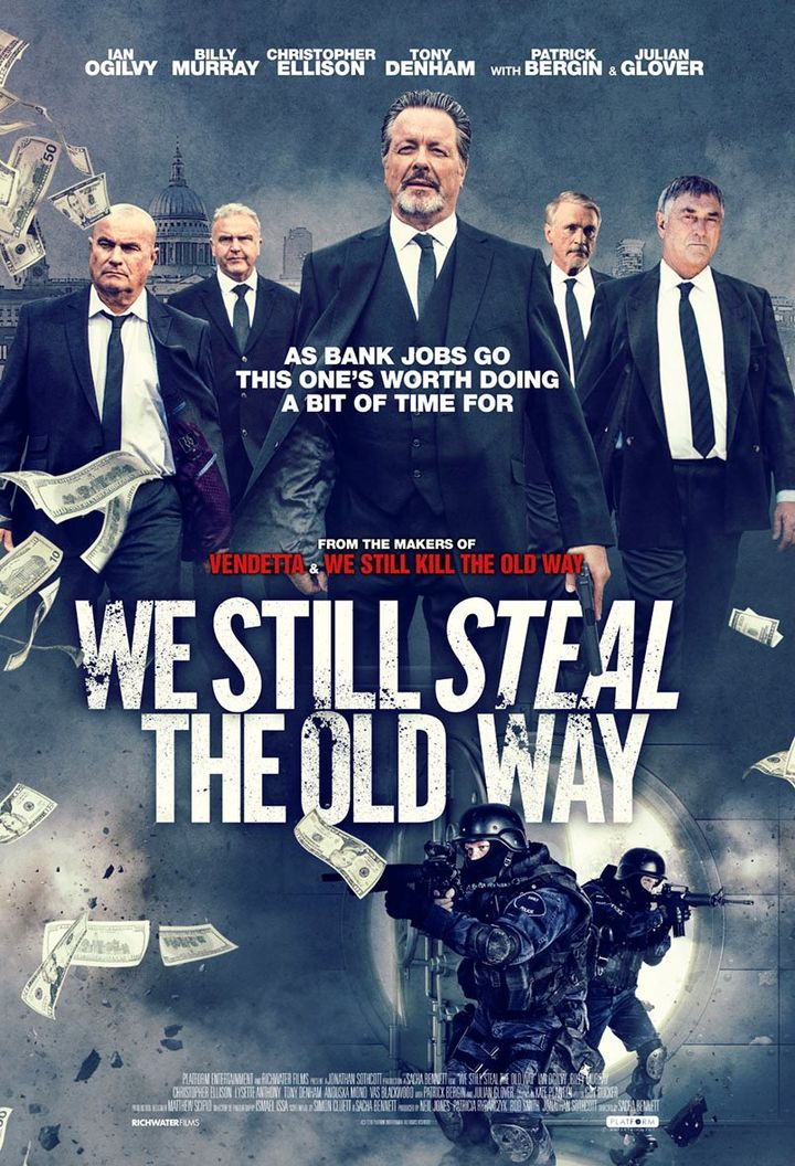 We Still Steal The Old Way (2016) Poster