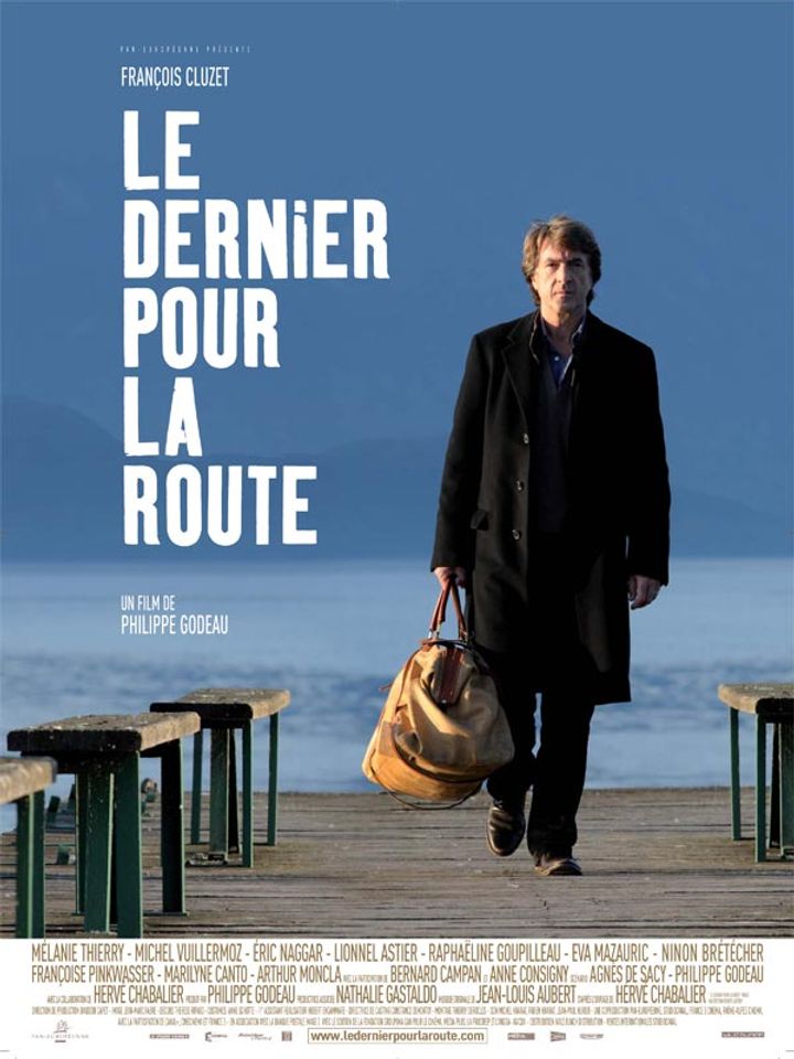 Le Dernier Pour La Route (2009) Poster