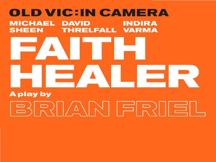 Old Vic: In Camera - Faith Healer (2020) Poster