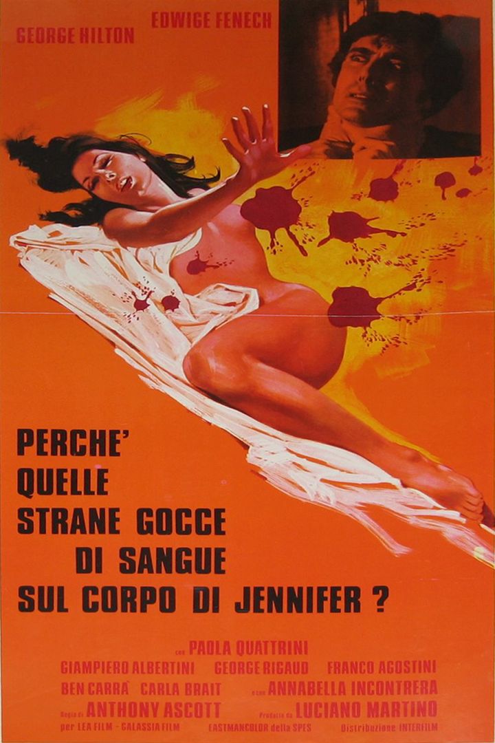 Perché Quelle Strane Gocce Di Sangue Sul Corpo Di Jennifer? (1972) Poster