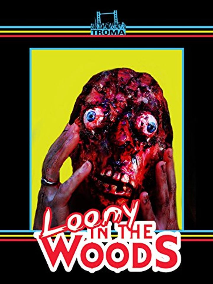 Loony In The Woods (2006) Poster