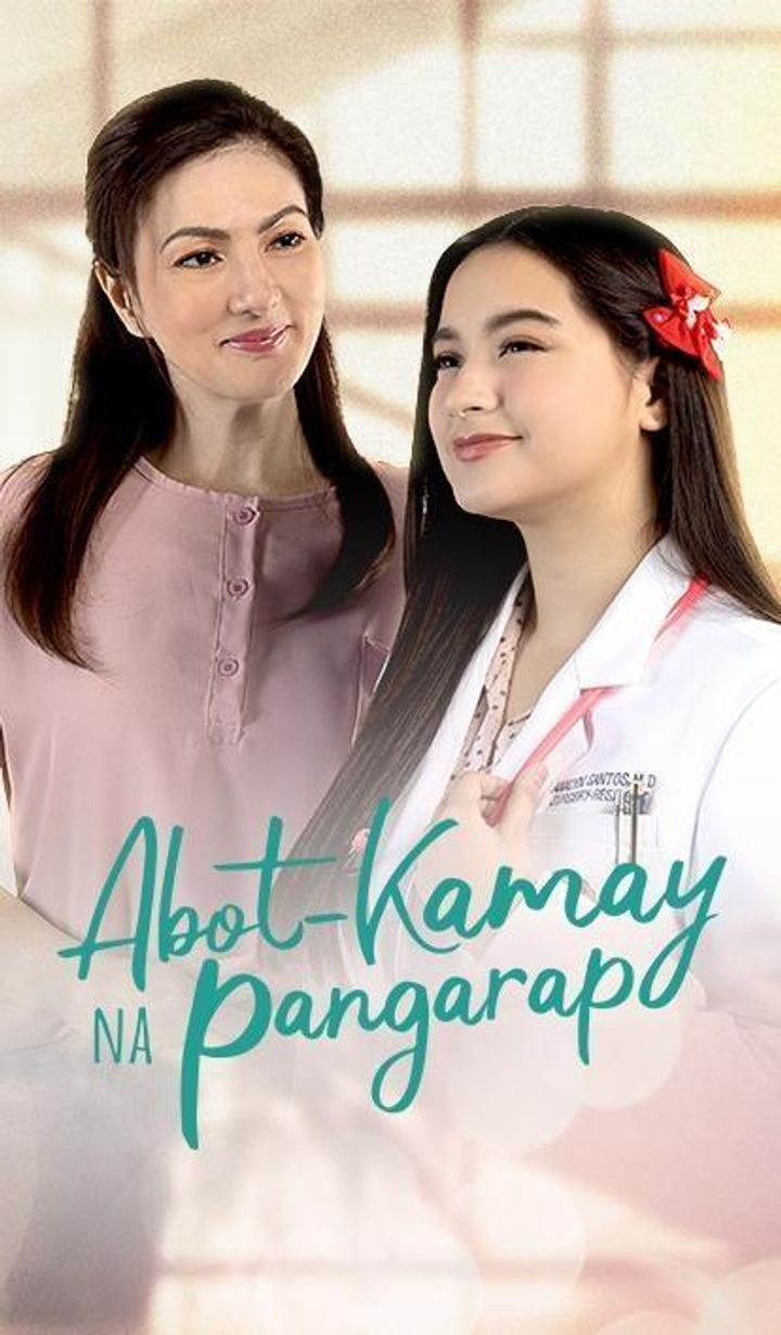 Abot-kamay Na Pangarap (2022) Poster