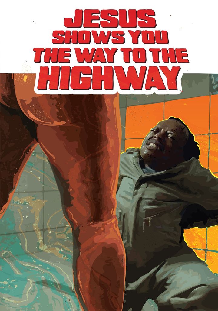 Jesus Shows You The Way To The Highway (2019) Poster