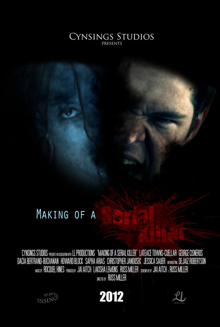 Making Of A Serial Killer (2013) Poster