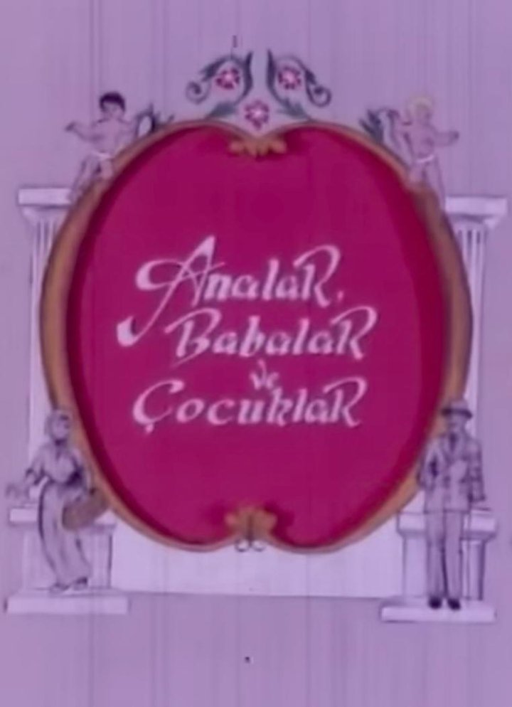 Analar Babalar Ve Çocuklar (1991) Poster