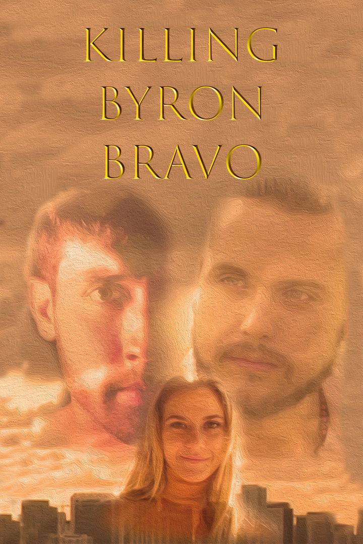 Killing Byron Bravo (2020) Poster