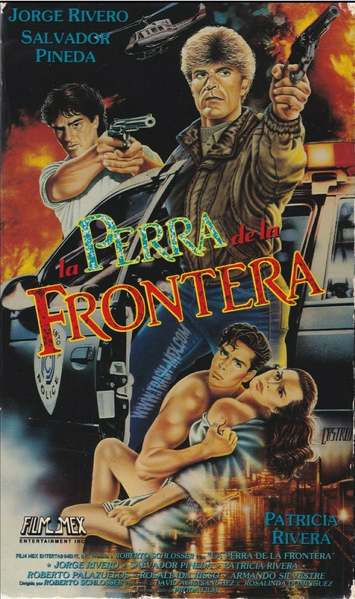 La Perra De La Frontera (1993) Poster