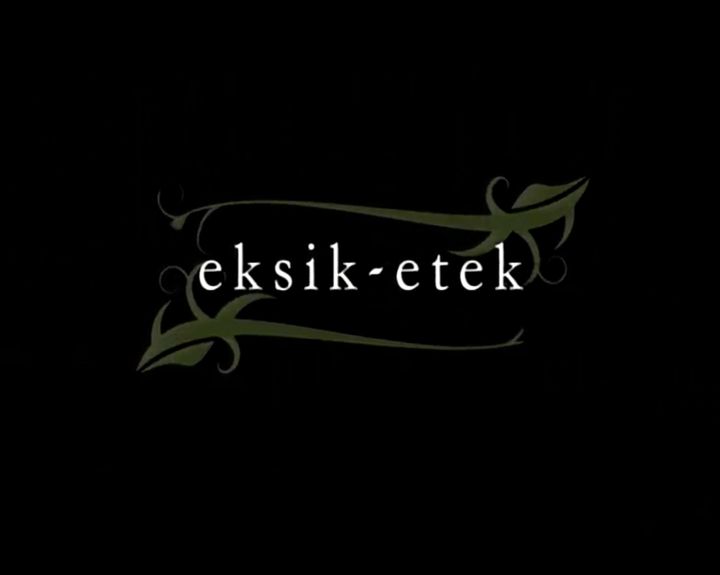 Eksik Etek (2007) Poster