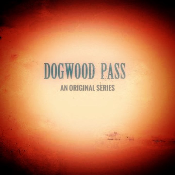 Dogwood Pass (2018) Poster