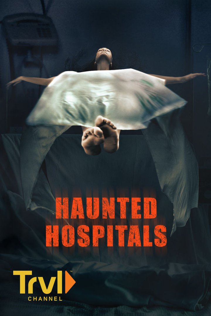 Haunted Hospitals (2018) Poster