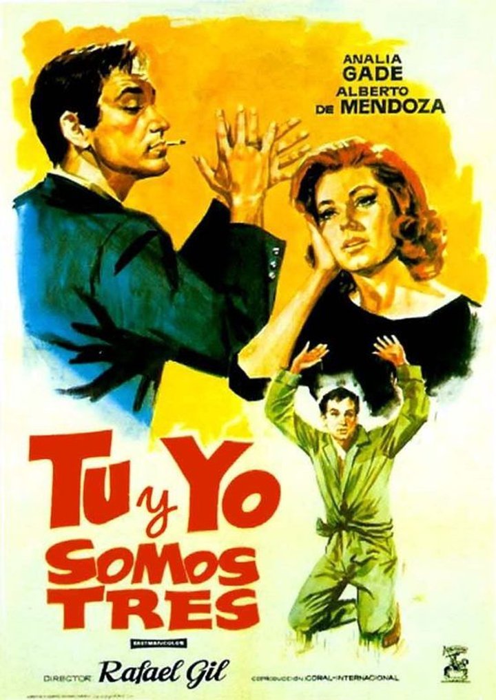 Tú Y Yo Somos Tres (1962) Poster